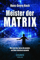 Meister der Matrix Meister der Matrix