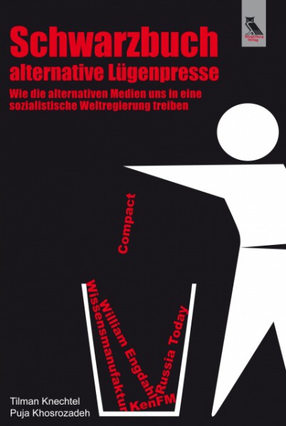 Schwarzbuch alternative Lügenpresse