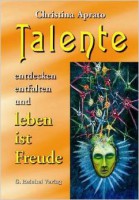 Talente entdecken, entfalten ist Freude Talente entdecken, entfalten ist Freude