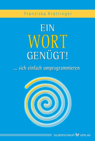 Ein Wort genügt!