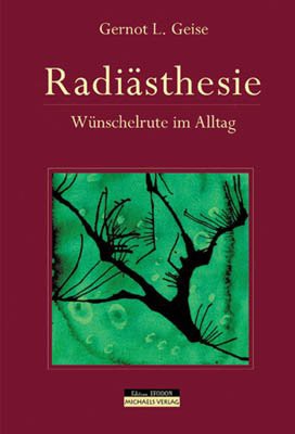 Radiästhesie - Wünschelrute im Alltag Buchcover