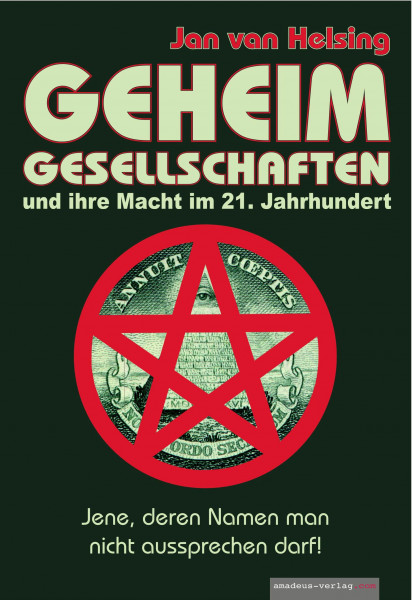 Geheimgesellschaften und ihre Macht im 21. Jahrhundert