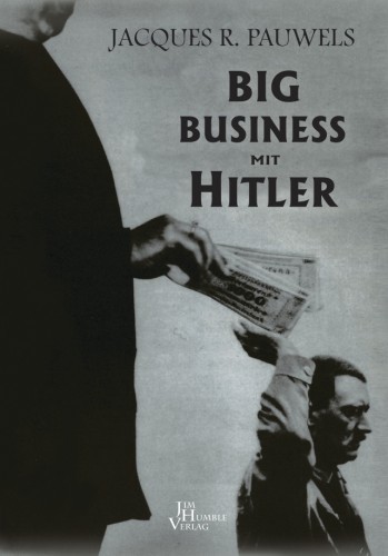 Big Business mit Hitler