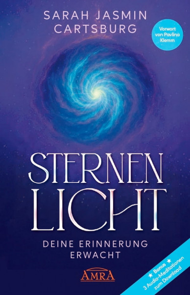 STERNENLICHT – DEINE ERINNERUNG ERWACHT