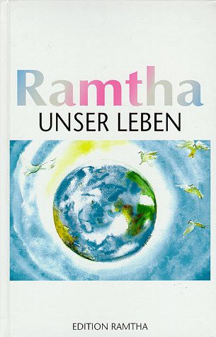 Ramtha unser Leben Buchcover