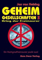 Geheim-Gesellschaften 3 - Krieg der Freimaurer Geheim-Gesellschaften 3 - Krieg der Freimaurer