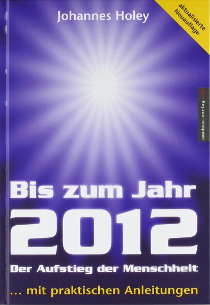 Bis zum Jahr 2012 (Mängelexemplar)