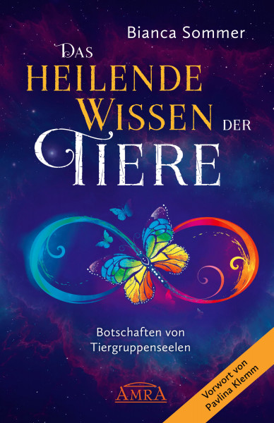 Das heilende Wissen der Tiere Band 1