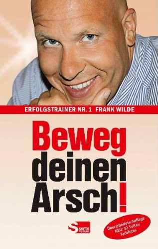Beweg deinen Arsch! (Neuauflage)