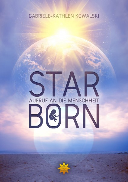 Starborn - Aufruf an die Menschheit