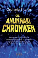 Die Anunnaki Chroniken Die Anunnaki Chroniken