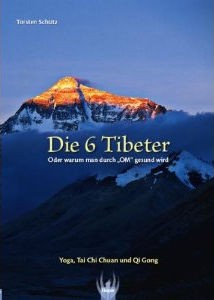 Die 6 Tibeter