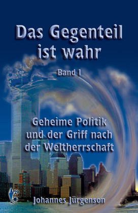 Das Gegenteil ist wahr (Bd.1)