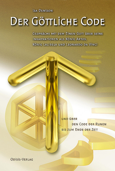 Der Göttliche Code Band 3