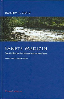 Sanfte Medizin