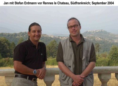 Jan van Helsing und Stefan Erdmann vor Rennes le Chateau, Südfrankreich, September 2004
