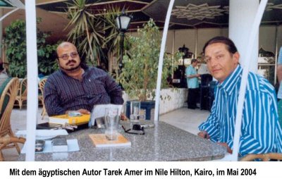 Jan van Helsing mit dem ägyptischen Autor Tarek Amer im Nile Hilton, Kairo, Mai 2004